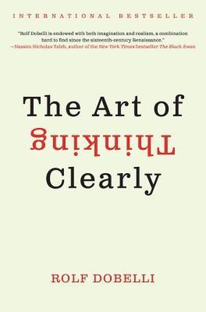 The Art Of Thinking Clearly.jpg