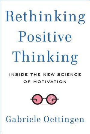 Rethinking Positive Thinking.jpg